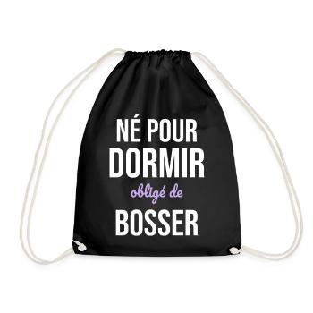 Né Pour Dormir — Obligé de Bosser - Sac de sport léger - noir - Devant