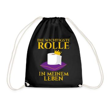 Wichtigste Rolle Im Leben Klopapier Spruch - Turnbeutel - Schwarz - Vorne