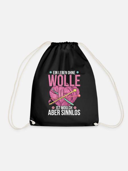 Lustiger Strickerin Wolle Spruch - Turnbeutel - Schwarz
