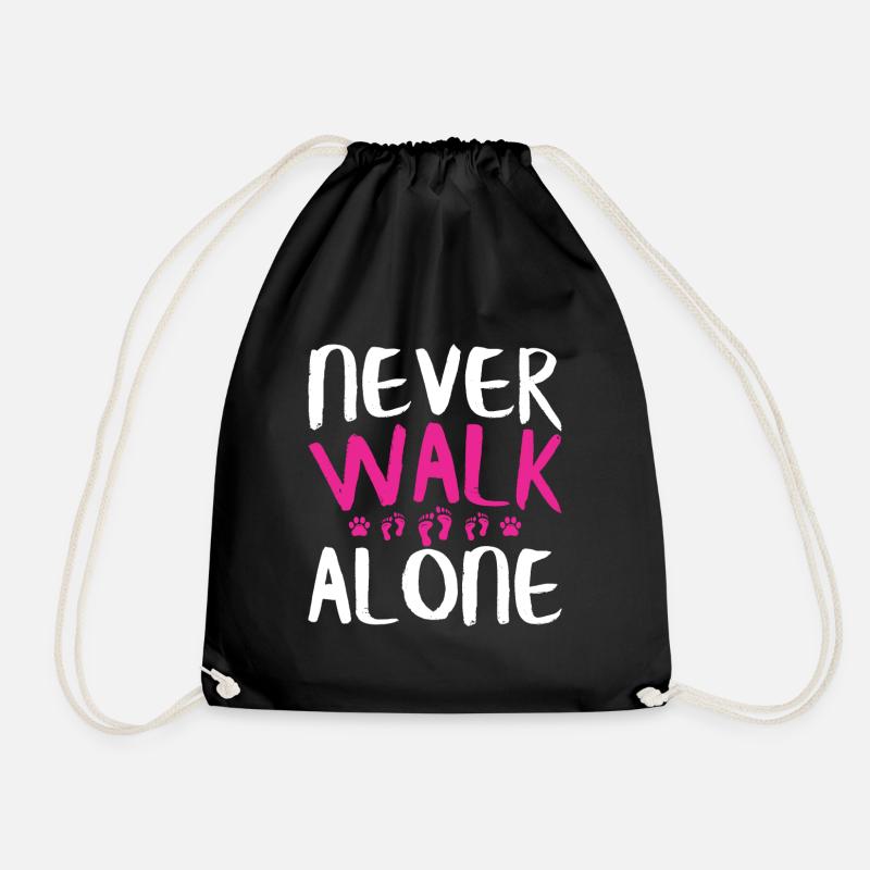 NEVER WALK ALONE | Hunde Sprüche Fußabdruck Pfote - Turnbeutel - Schwarz