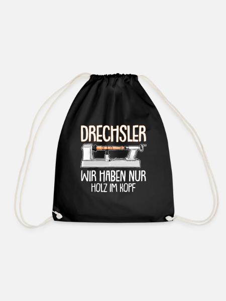 Lustiger Drechsler Spruch Drechselbank Drechseln - Turnbeutel - Schwarz