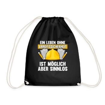 Ein Leben ohne Arbeitssicherheit Fachkraft Sifa - Turnbeutel - Schwarz - Vorne