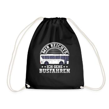 Busfahrer mir reichts ich gehe busfahren Bus - Turnbeutel - Schwarz - Vorne