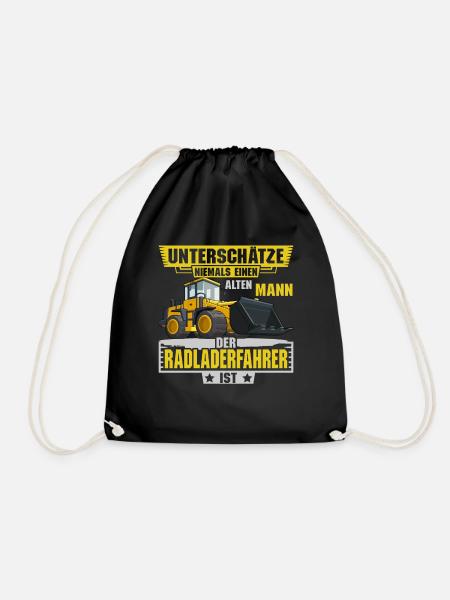 Radladerfahrer unterschätze niemals Radlader - Turnbeutel - Schwarz
