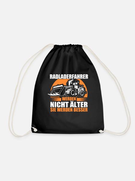 Radlader Radladerfahrer werden besser - Turnbeutel - Schwarz