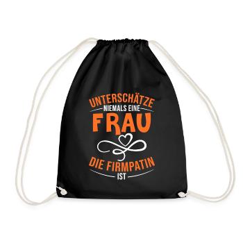 Unterschätze niemals Firmpatin Firmung - Turnbeutel - Schwarz - Vorne