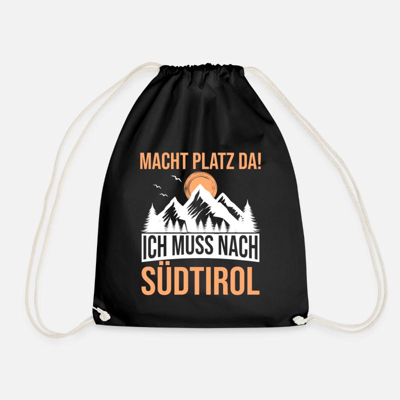 Macht platz da ich muss nach Südtirol - Turnbeutel - Schwarz