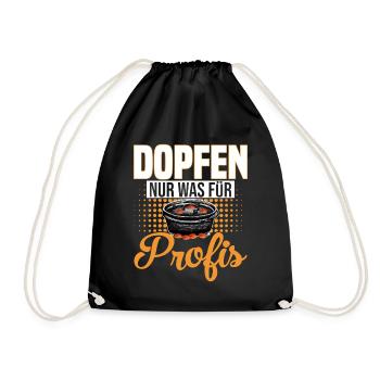 Dutch Oven Dopfen nur was für Profis - Turnbeutel - Schwarz - Vorne