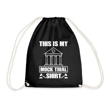 THIS IS MY MOCK TRIAL SHIRT Lawyer - Drawstring Bag - black - Front