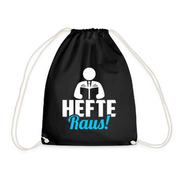 Lehrer Unterricht Hefte raus Spruch - Turnbeutel - Schwarz - Vorne