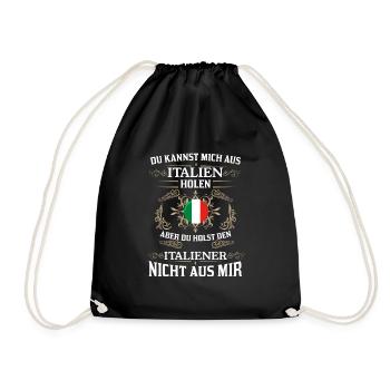 Du kannst mich aus Italien holen Italiener aus mir - Turnbeutel - Schwarz - Vorne