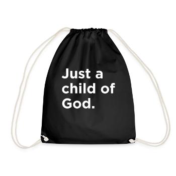 Just a child of God - Turnbeutel - Schwarz - Vorne