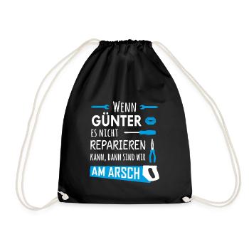 Lustiger Heimwerker und Handwerker Spruch Günter - Turnbeutel - Schwarz - Vorne