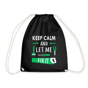 Keep calm and let me fix it - Drawstring Bag - black - Front