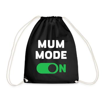 Mama-Modus Ein - Turnbeutel - Schwarz - Vorne