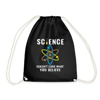 Science Doesnt Care What You Believe in - Drawstring Bag - black - Front