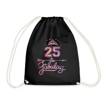 Women 25 Years Old And Fabulous Happy 25th - Drawstring Bag - black - Front