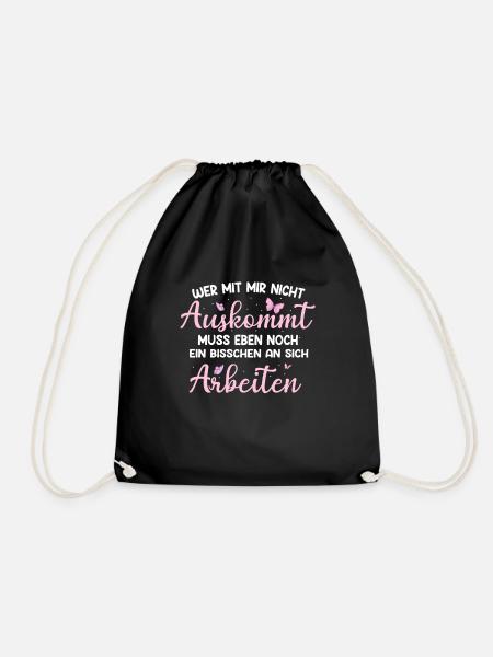 Wer mit mir nicht auskommt Damen Sprüche - Turnbeutel - Schwarz