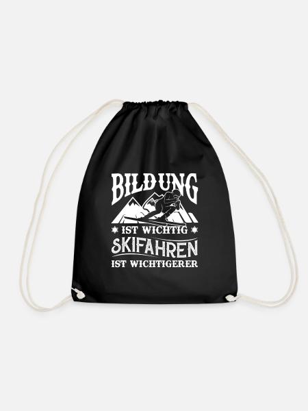 Bildung ist wichtig Skifahren ist wichtigerer - Turnbeutel - Schwarz