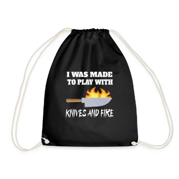 I Was Made To Play With Knives And Fire Chef Cook - Drawstring Bag - black - Front