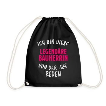 Bauherrin Geschenk Lustiger Spruch Hausbau Bauherr - Turnbeutel - Schwarz - Vorne