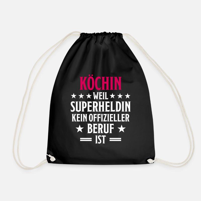 Köchin Lustiger Spruch Kochen Küche Beruf Geschenk - Turnbeutel - Schwarz