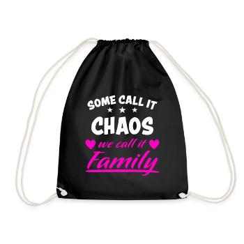 Chaos Witzig Familie Lustiger Spruch Cool Geschenk - Turnbeutel - Schwarz - Vorne