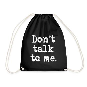 Rebel "Dont Talk To Me" Typewriter Design - Drawstring Bag - black - Front