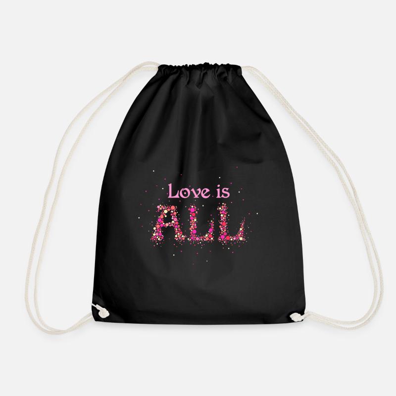Love is all 2 - Drawstring Bag - black
