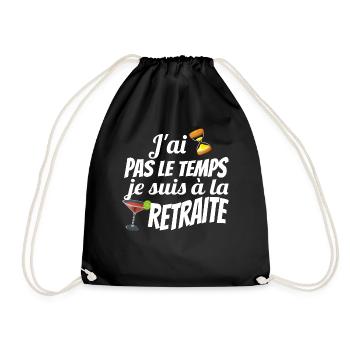 j ai pas le temps je suis à la retraite - Sac de sport léger - noir - Devant