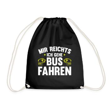 Busfahrer mir reichts ich gehe busfahren Bus - Turnbeutel - Schwarz - Vorne