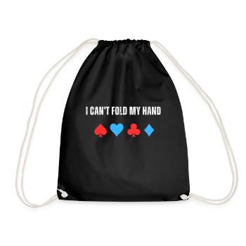 I can't fold my hand - Turnbeutel - Schwarz - Vorne