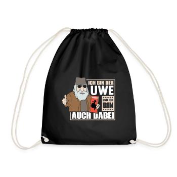 ICH BIN DER UWE UND ICH BIN AUCH DABEI - Turnbeutel - Schwarz - Vorne