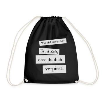 Zeit zum verpissen - Turnbeutel - Schwarz - Vorne