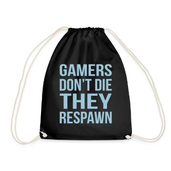 Gamers Do not The Respawn - Drawstring Bag - black - Front