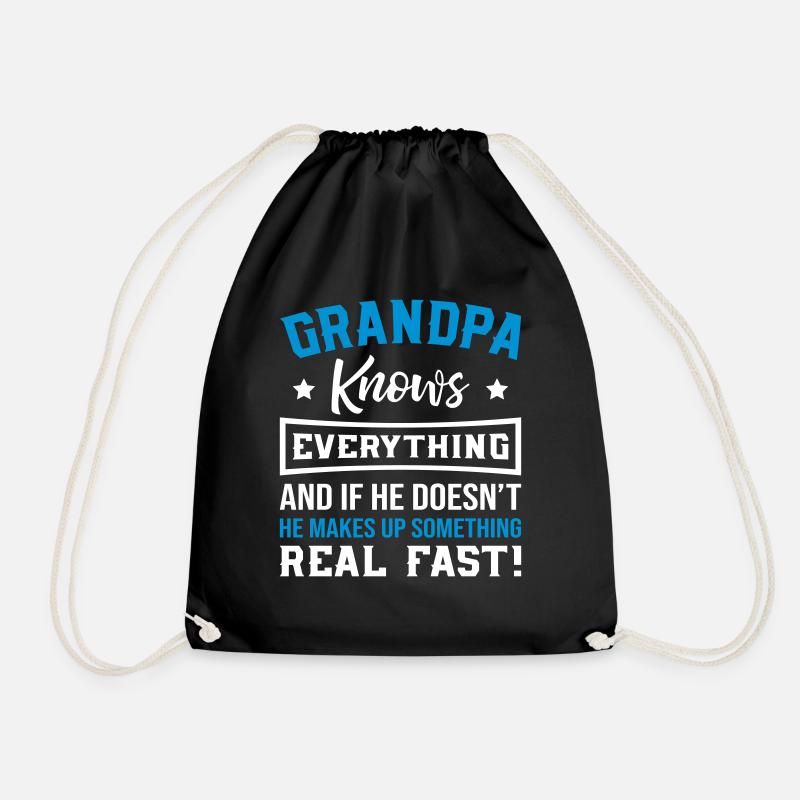 Grandpa Knows Everything Real Fast - Drawstring Bag - black