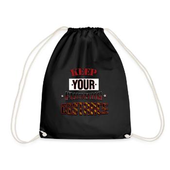 KEEP YOUR FUCKING DISTANCE - Drawstring Bag - black - Front