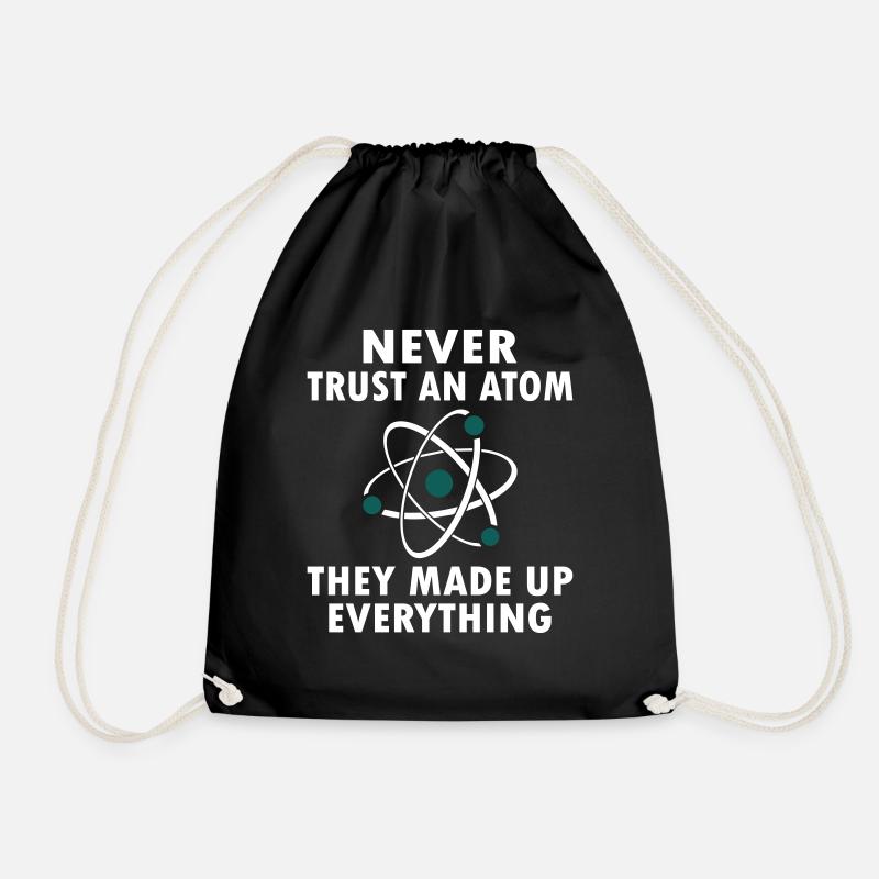 Never Trust An Atom - Turnbeutel - Schwarz