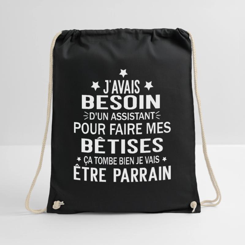j'avais besoin d un assistant je vais être parrain Sac de sport léger