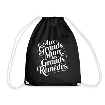 Aux grands maux les grands remèdes - Sac de sport léger - noir - Devant