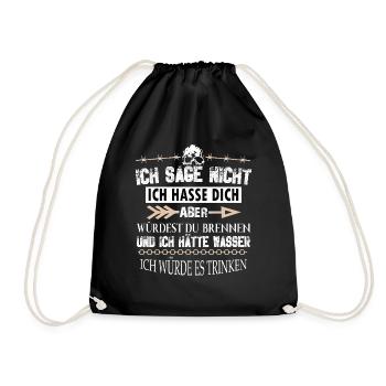 Gemeiner Böser Spruch Schwarzer Humor Sarkasmus - Turnbeutel - Schwarz - Vorne