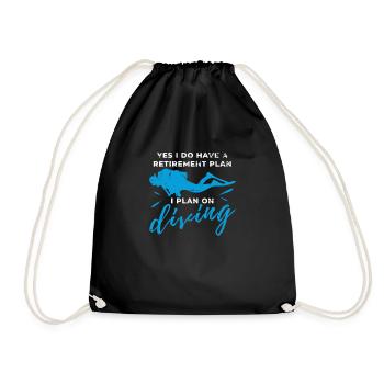 Retirement Plan Scuba Diving Diving Snorkeling - Drawstring Bag - black - Front