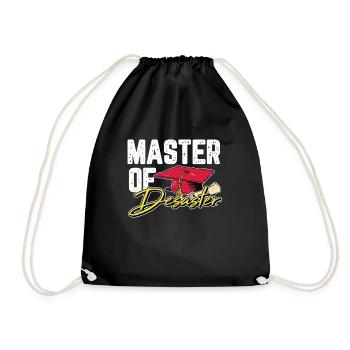 Master of Desaster Abschluss Absolvent Geschenk - Turnbeutel - Schwarz - Vorne
