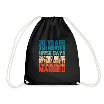 30 Jahre verheiratet Hochzeit Ehe Spruch Geschenk - Turnbeutel - Schwarz - Vorne