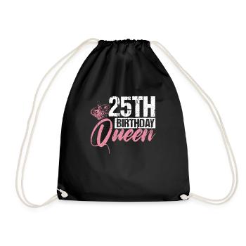 25. Geburtstag Königin Frau Krone Rosa Geschenk - Turnbeutel - Schwarz - Vorne