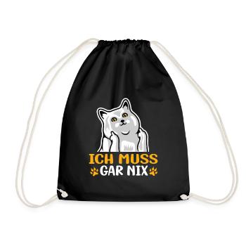 Katze - Statement Spruch - Ich muss gar nix - Turnbeutel - Schwarz - Vorne