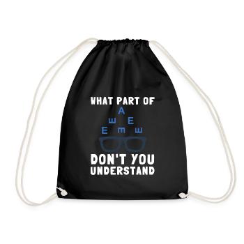Ophthalmologist Optometrist Optometry And Optician - Drawstring Bag - black - Front