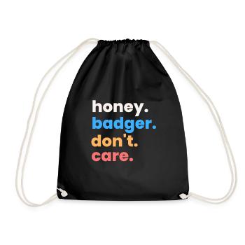 Honey Badger Don't Care - Turnbeutel - Schwarz - Vorne