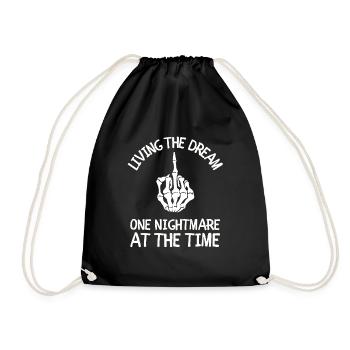 Living The Dream One Nightmare At A Time - Drawstring Bag - black - Front