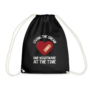 Living The Dream One Nightmare At A Time - Drawstring Bag - black - Front